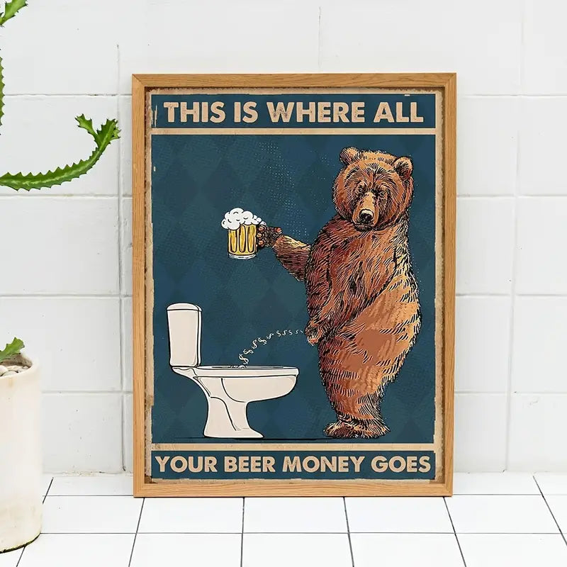 "Funny Drunk Bear Poster Art for Bathroom Wall Decor"